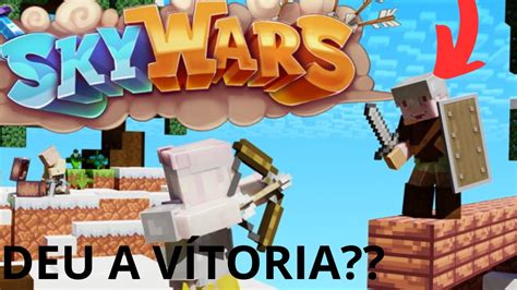 ESSE CARA NOS DEU A VITÓRIA NO SKY WARS MINECRAFT YouTube