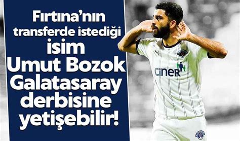 Trabzonspor un transferde istediği isim Umut Bozok Galatasaray