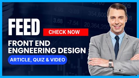 Front End Engineering Design FEED A Strategic Engineering Approach