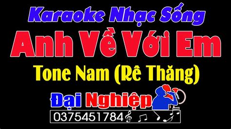 Anh Về Với Em Karaoke Nhạc Sống Tone Nam Beat Đại Nghiệp