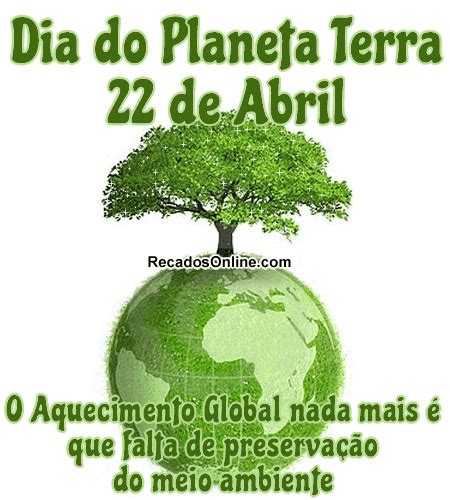 Dia Do Planeta Terra 26 Imagens Mensagens E Frases Para WhatsApp