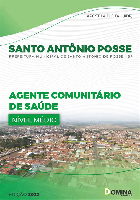 Apostila Pref Santo Antônio Posse SP 2022 Agt Comunitário Saúde