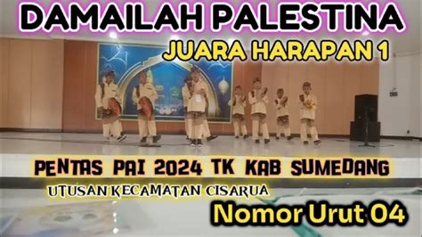 Damailah Palestina Harapan 1 Pentas PAI 2024 Tk Kab Sumedang Peserta No