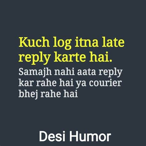 Desi Humor Funn Quotes Funny Faces Quotes Desi Quotes New Funny