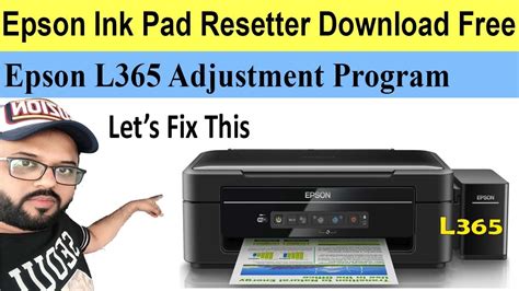 Epson L365 Printer Resetter Ink Pad Is At The End Of Its Service Life