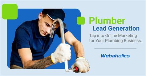 Plumber Lead Generation And Marketing Strategies Webaholics