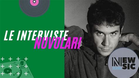 Le Interviste Di Newsic NUVOLARI YouTube