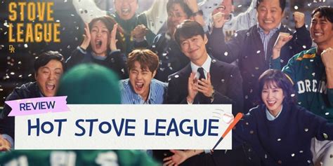 รวว แนะนำซรสเกาหล Hot Stove League ผจดการเหลกทมดรมส