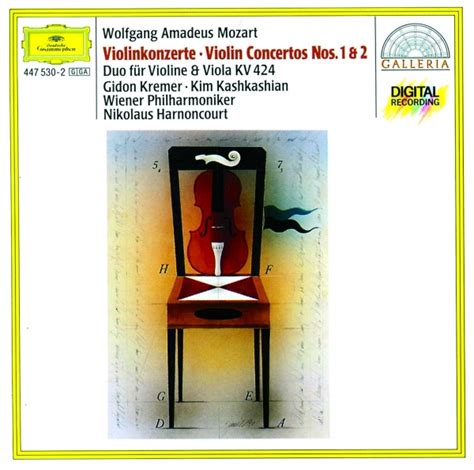 Gidon Kremer Nikolaus Harnoncourt Wolfgang Amadeus Mozart Violin