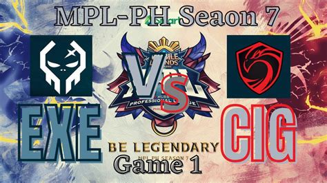 Execration Vs Cignal Ultra Game 1 MPL Season 7 Week 6 Day 3 YouTube