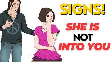 10 Signs Shes Not Into You This Might Hurt Your Feelings Youtube