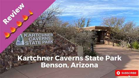 Campground Review Kartchner Caverns State Park Arizona Youtube