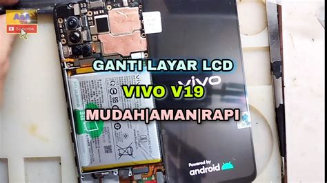 Cara Ganti Lcd Vivo V Mudah Aman Dan Rapi Vivo V Replacement Lcd