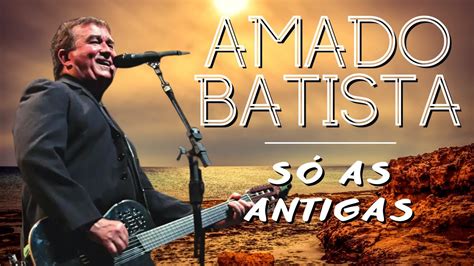 Amado Batista Álbum Completo Só Sucessos P1 Youtube