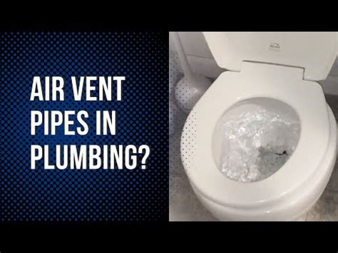 Why Do I Need Vents In My Plumbing System The Importance Of Air Vent