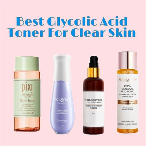 8 Best Glycolic Acid Toner In India For Clear Glowing Skin