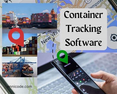 Top 6 most powerful Container Tracking Software - Ennicode