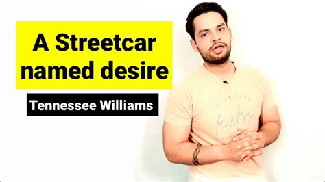 A Streetcar Named Desire By Tennessee Williams In Hindi Summary YouTube