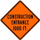 Construction Entrance Ahead Sign - X4607