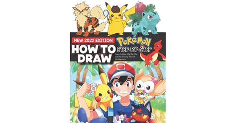 How To Draw Pok Mon Characters New Edition Learn To Draw Pok