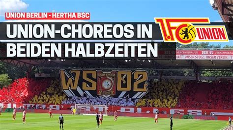 Union Berlin Hertha BSC UNION BERLIN Mit ZWEI CHOREOGRAFIEN Im