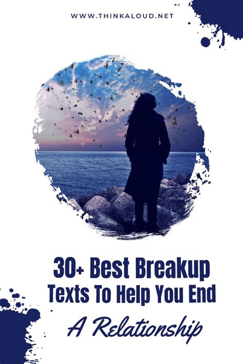 Best Breakup Texts To Help You End A Relationship In Ending