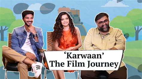 Karwaan Movie | Cast Reminisce About 'Karwaan' Journey | Irrfan Khan ...