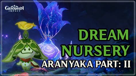 The World Of Aranara Aranyaka Part II Sumeru World Quest YouTube