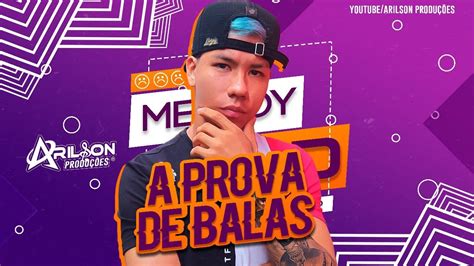 A PROVA DE BALA VMZ FEAT ARILSON PRODUÇÕES REMIX 2022 YouTube