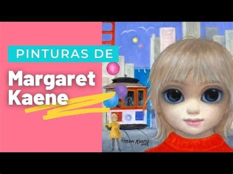 Margaret Keane A Pintora De Crian As Grandes Olhos Pinturas Do Auwe