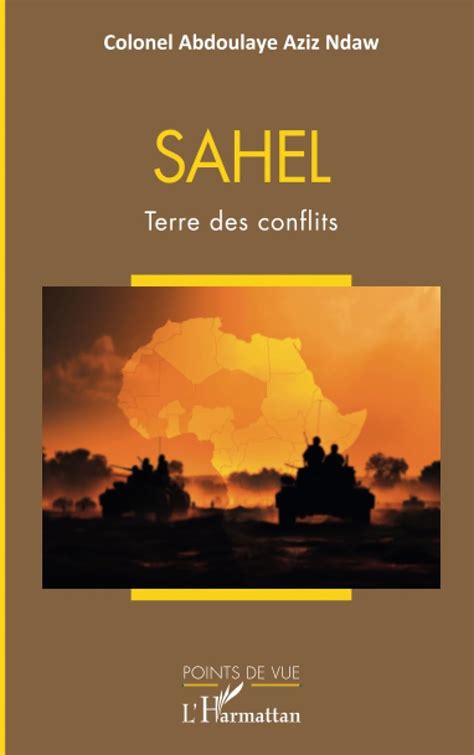 Amazon Sahel Terre Des Conflits French Edition