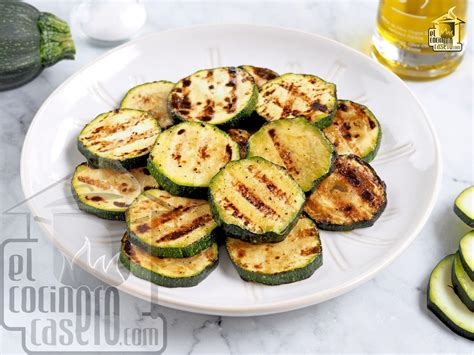 Calabac N A La Plancha Para Personas El Cocinero Casero Verduras