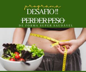 Desafio Perder Peso De Forma Saudavel Sed Hotmart