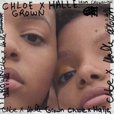 Chloe X Halle Grown From Grown Ish Lyrics Genius Lyrics