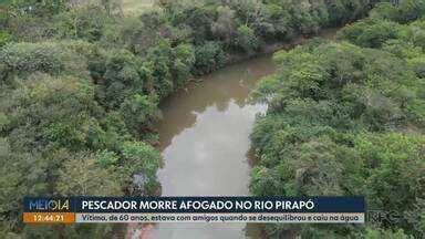 Meio Dia Paraná Maringá Pescador morre afogado no Rio Pirapó