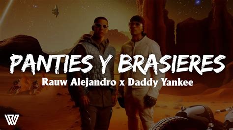 Rauw Alejandro X Daddy Yankee Panties Y Brasieres Letra Lyrics