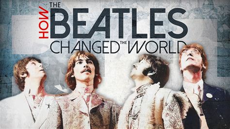 How The Beatles Changed The World Documentary Amplified Youtube