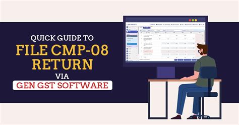 E Filing Process Of CMP 08 Return Through Gen GST Software