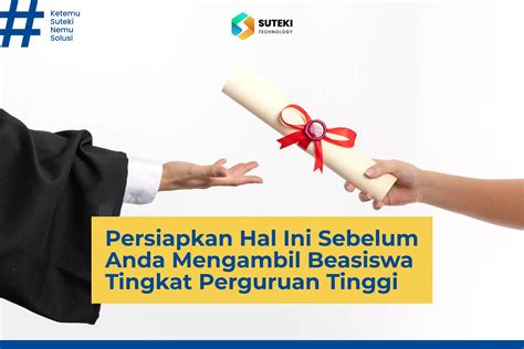 Perlu Diperhatikan Persiapkan Hal Ini Sebelum Anda Mengambil Beasiswa