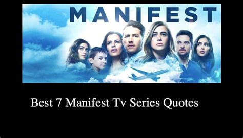 17 Best Manifest Quotes Tv Series - NSF News and Magazine