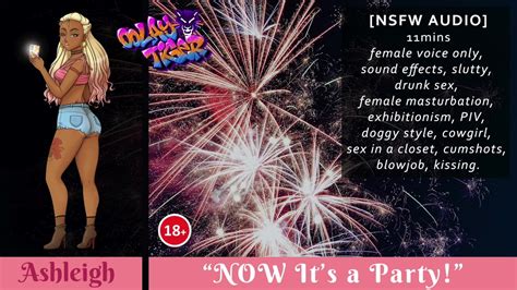 ASHLEIGH Now It S A Party Erotic Audio Play By Oolay Tiger Free Porn Videos YouPorn