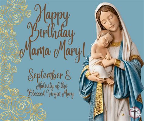 Birthday Blessed Mother Mary