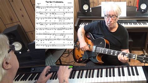 They Say Its Wondeful Jazz Guitar And Piano Cover Irving Berlin Youtube