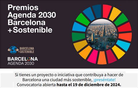 Los Premios Agenda 2030 Barcelona Sostenible reconocerán las mejores