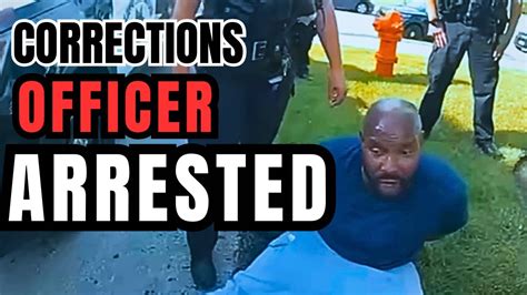 Corrections Officer Arrested Youtube