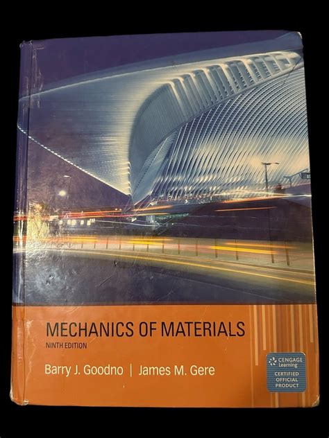 Mechanics Of Materials Hardcover Barry J Gere James M Goodno Th