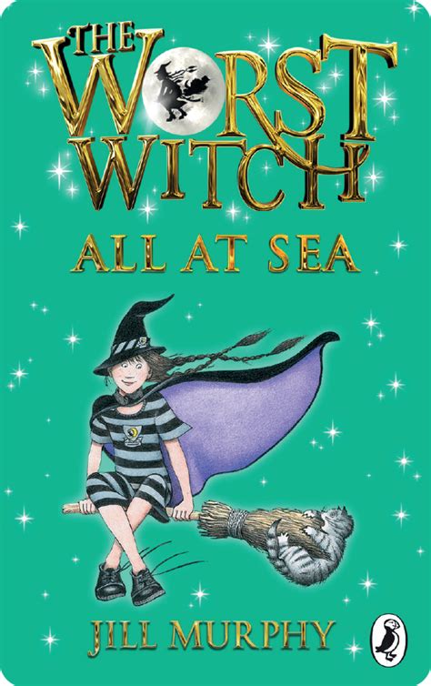 The Worst Witch All At Sea Yoto Europe