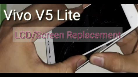 Vivo V5 Lite Lcdscreen Replacement Youtube