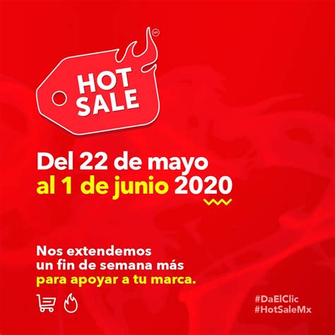 Fechas Hot Sale M Xico Ser Del De Mayo Al De Junio