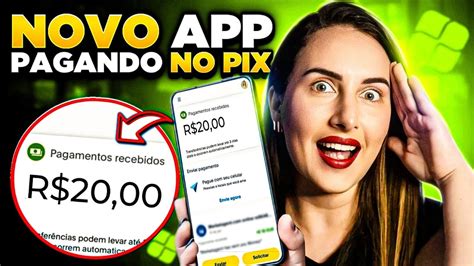 SAQUE R 5 A R 30 NO PIX NOVO APP PRA GANHAR DINHEIRO RÁPIDO